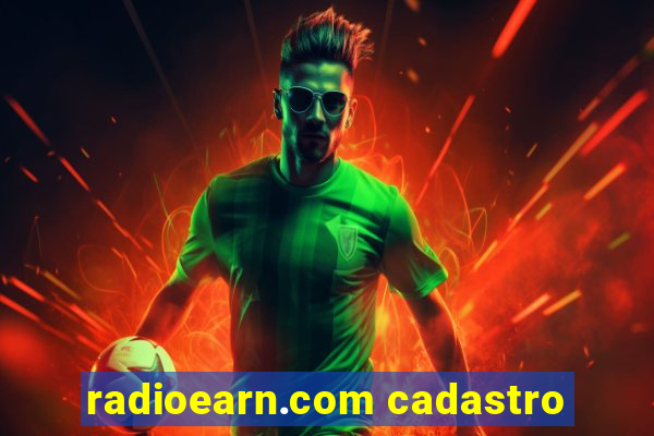 radioearn.com cadastro